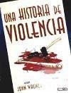 UNA HISTORIA DE VIOLENCIA (PANINI NOIR)