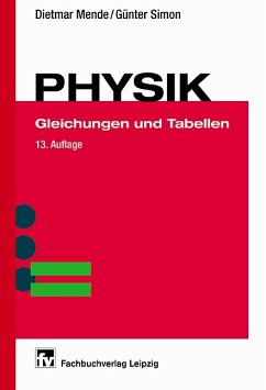 Physik - Gleichungen und Tabellen - Mende, Dietmar; Simon, Günter