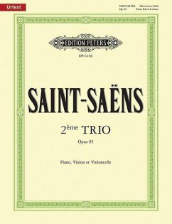 Trio Nr.2 e-Moll, Violine, Violoncello u. Klavier op.92 - Saint-Saëns, Camille