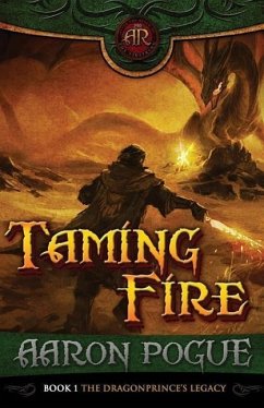 Taming Fire - Pogue, Aaron