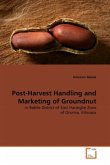 Post-Harvest Handling and Marketing of Groundnut