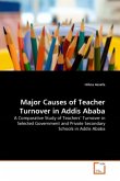 Major Causes of Teacher Turnover in Addis Ababa