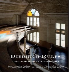 Diedrich Rulfs: Designing Modern Nacogdoches - Jackson, Jere