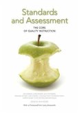 Standards and Assessment: The Core of Qualtiy Instruction