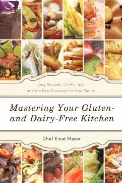 Mastering Your Gluten- And Dairy-Free Kitchen - Mazor, Chef Einat