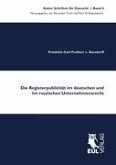 Die Registerpublizität im deutschen und im russischen Unternehmensrecht