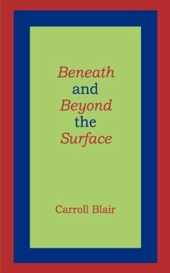 Beneath and Beyond the Surface - Blair, Carroll