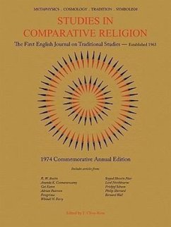 Studies in Comparative Religion: 1974 Commemorative Annual Edition