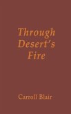 Through Desert's Fire