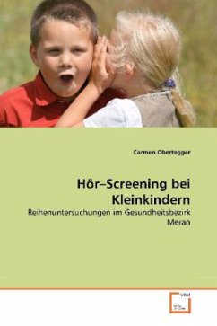 Hör Screening bei Kleinkindern - Obertegger, Carmen