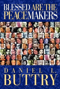 Blessed Are the Peacemakers - Buttry, Daniel L.