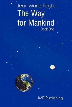 The Way for Mankind (Book One) - Paglia, Jean-Marie