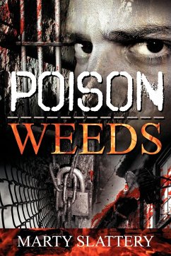 Poison Weeds - Slattery, Marty