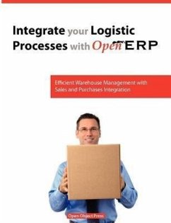 Integrate You Logistic Processes with Openerp - Fabien, Pinckaers; Els, Van Vossel