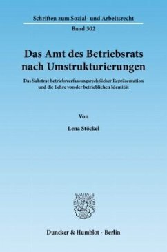 Cover Das Amt des Betriebsrats nach Umstrukturierungen.