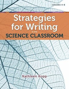 Strategies for Writing in the Science Classroom - Kopp, Kathleen