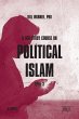 A Self-Study Course on Political Islam,... - Bild 1