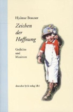 Zeichen der Hoffnung - Brauner, Hjalmar