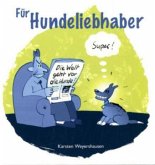 Für Hundeliebhaber