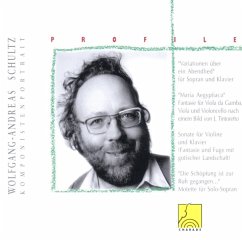 Komponistenportrait Wolfgang-Andreas Schultz - Barthe/Böttger/Musil/Keil/Klotz/Petrosjan/Hofer