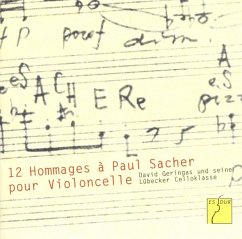 12 Hommages A Paul Sacher Für Cello - Geringas/Herrmann/Trieb/Runge/Maaß/Peters/Grünkorn
