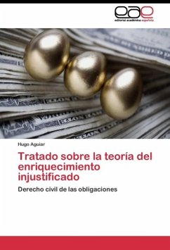 Tratado sobre la teoría del enriquecimiento injustificado - Aguiar, Hugo