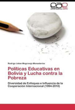 Políticas Educativas en Bolivia y Lucha contra la Pobreza - Mogrovejo Monasterios, Rodrigo Julian