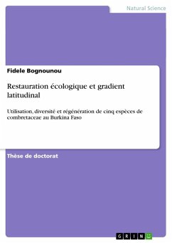 Restauration écologique et gradient latitudinal - Bognounou, Fidele