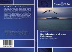 Nachdenken auf dem Reiseweg Eckhard Schendel Author