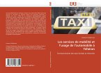 Les services de mobilité et l''usage de l''automobile à Téhéran