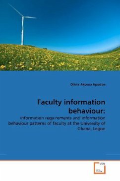 Faculty information behaviour: - Kpodoe, Olivia Akosua