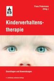 Kinderverhaltenstherapie Kinderverhaltenstherapie