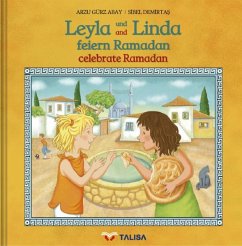 LEYLA UND LINDA FEIERN RAMADAN - Gürz Abay, Arzu