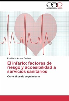 El infarto: factores de riesgo y accesibilidad a servicios sanitarios - Andres Esteban, Eva Maria