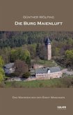 Die Burg Maienluft Die Burg Maienluft