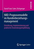 NBD-Prognosemodelle im Kundenbeziehungsmanagement