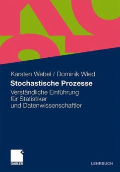 Stochastische Prozesse - Webel, Karsten; Wied, Dominik