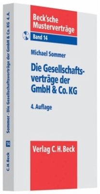 Die Gesellschaftsverträge der GmbH & Co. KG, m. CD-ROM - Sommer, Michael