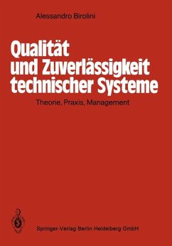 Qualität und Zuverlässigkeit technischer Systeme - Birolini, Alessandro