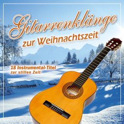 Gitarrenklänge Zur Weihnachtszeit - Diverse