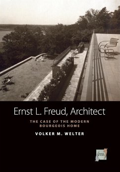 Ernst L. Freud, Architect - Welter, Volker M