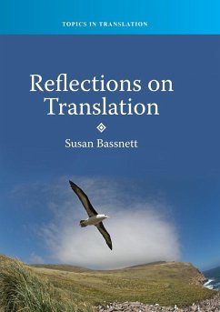 Reflections on Translation - Bassnett, Susan