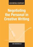 Negotiating the Personal in Creative Writing