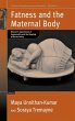 Fatness and the Maternal Body - Bild 1