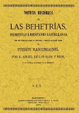 Noticia histórica de las Behetrias, primitivas libertades castellanas