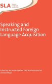 Speaking and Instructed Foreign Language Acquisition