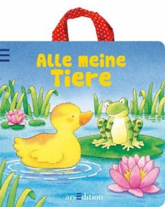 Alle meine Tiere - Künzler-Behncke, Rosemarie;Dal Lago, Gabriele