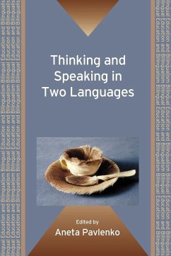 Thinking and Speaking in Two Languages