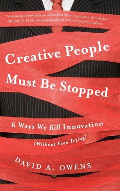 Creative People Must Be Stopped - Owens, David A