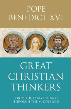 Great Christian Thinkers - XVI, Benedict